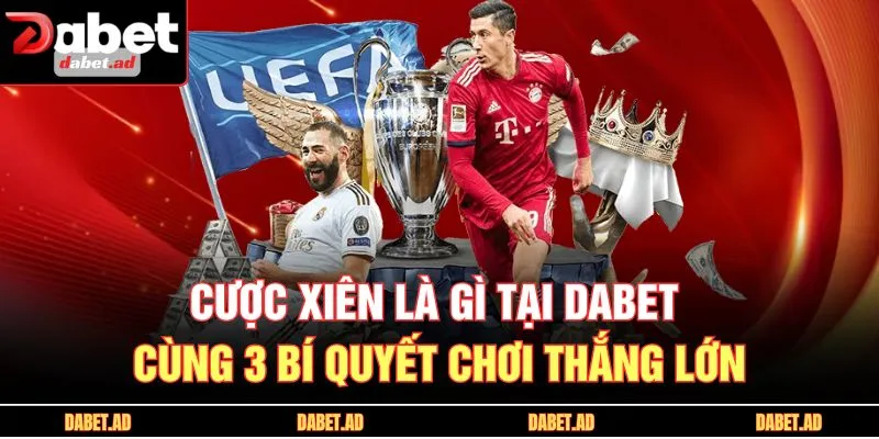 cược xiên là gì