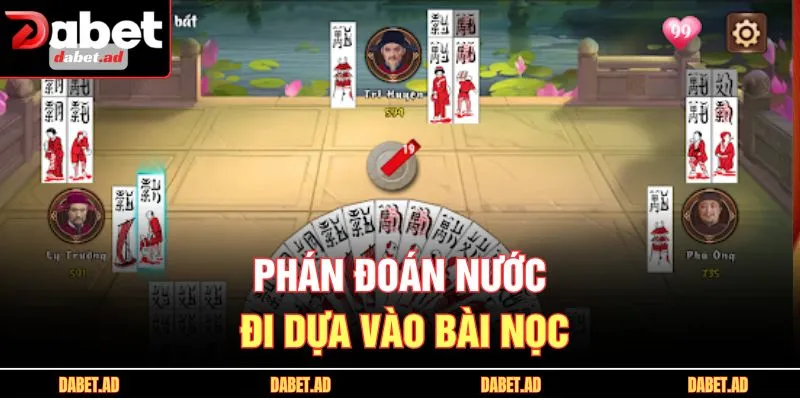Phán đoán nước đi dựa vào bài nọc